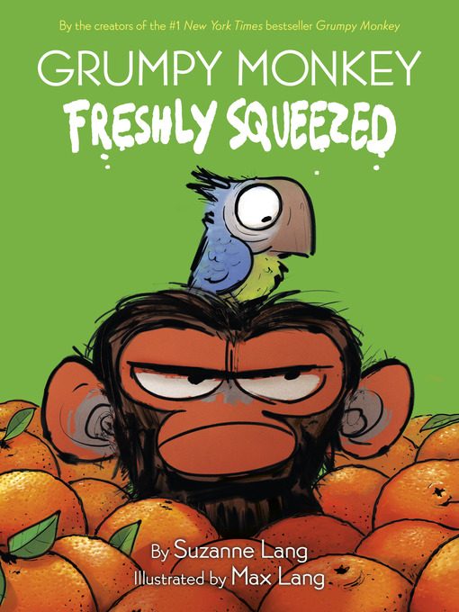 Cover image for Grumpy Monkey Freshly Squeezed